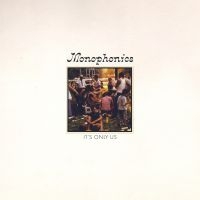 Monophonics - It's Only Us in the group OUR PICKS /  Christmas gift tip Vinyl at Bengans Skivbutik AB (3771346)