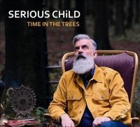 Serious Child - Time In The Trees in the group CD / Pop-Rock at Bengans Skivbutik AB (3773604)