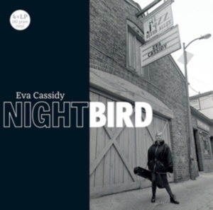 Eva Cassidy - Nightbird (4Lp 180G) in the group OTHER / Övrigt / at Bengans Skivbutik AB (3774266)