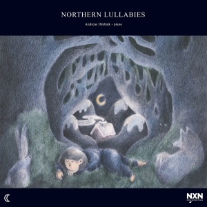 Ihlebaek Andreas - Northern Lullabies in the group OUR PICKS / Christmas gift tip CD at Bengans Skivbutik AB (3774778)