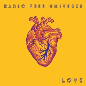 Radio Free Universe - Love in the group CD / Pop-Rock at Bengans Skivbutik AB (3775040)