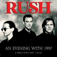 Rush - An Evening With 1997 (2 Cd Broadcas in the group CD / Hårdrock,Pop-Rock at Bengans Skivbutik AB (3775168)