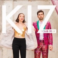 Kiz - Nous Deux in the group CD / Pop-Rock at Bengans Skivbutik AB (3780721)