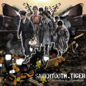 Sabertooth Tiger - Extinction Is Inevitable in the group CD / Pop-Rock at Bengans Skivbutik AB (3782683)