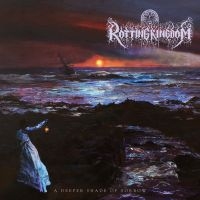 Rotting Kingdom - A Deeper Shade Of Sorrow in the group VINYL / Hårdrock at Bengans Skivbutik AB (3782968)