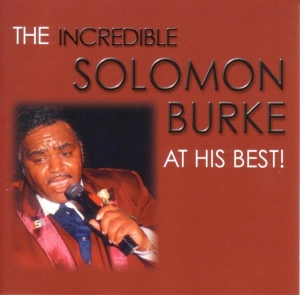 Solomon Burke - At His Best in the group CD / Pop-Rock,RnB-Soul at Bengans Skivbutik AB (3783064)
