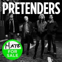 PRETENDERS - HATE FOR SALE in the group OTHER / -Startsida LUF at Bengans Skivbutik AB (3787621)