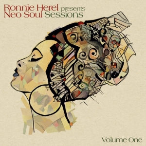 Herel Ronnie - Neo Soul Sessions Vol. 1 in the group CD / RnB-Soul at Bengans Skivbutik AB (3788390)