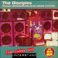 Disciples - For Those Who Understand in the group VINYL / Reggae at Bengans Skivbutik AB (3789262)