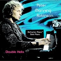 Robinson Peter Manning - Double Helix in the group CD / Jazz at Bengans Skivbutik AB (3790122)