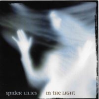 Spider Lilies - In The Light in the group CD / Pop-Rock at Bengans Skivbutik AB (3790145)