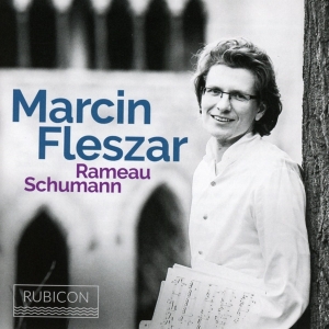 Marcin Fleszar - Nouvelles Suites De Pieces De Clavecin ...  - Rameau/Schumann in the group CD / Klassiskt,Övrigt at Bengans Skivbutik AB (3793777)