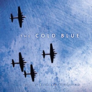 Thompson Richard - The Cold Blue: Original Motion Pict in the group OTHER / -Start New West at Bengans Skivbutik AB (3804224)