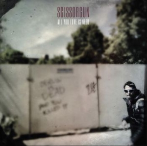 Scissorgun - All You Need Is Love in the group CD / Rock at Bengans Skivbutik AB (3812822)