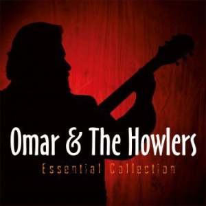 Omar & The Howlers - Essential Collection in the group CD / Blues,Jazz at Bengans Skivbutik AB (3815278)