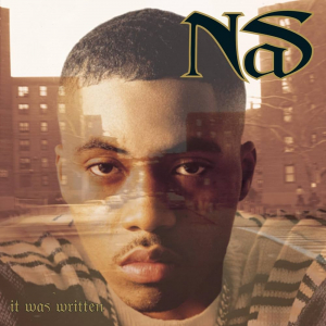 Nas - It Was Written in the group OUR PICKS / Bengans Staff Picks / Davids Hiphop/Rap VINYL at Bengans Skivbutik AB (3816539)