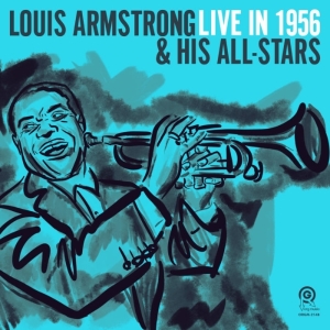 Louis & His All-Stars Armstrong - Live In 1956 in the group Minishops / Louis Armstrong at Bengans Skivbutik AB (3817166)