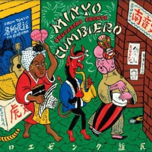 Minyo Crusaders / Frente Cumbiero - Minyo Cumbero (From Tokyo To Bogota in the group VINYL / Pop-Rock at Bengans Skivbutik AB (3817556)