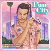 Bright Light Bright Light - Fun City (Pink Vinyl) in the group VINYL / Pop-Rock at Bengans Skivbutik AB (3818305)