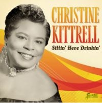 Kittrell Christine - Sittin Here Drinkin in the group CD / Blues,Jazz at Bengans Skivbutik AB (3818764)