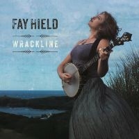 Hield Fay - Wrackline in the group CD / Pop-Rock at Bengans Skivbutik AB (3818805)