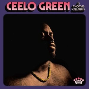 Ceelo Green - Ceelo Green Is Thomas Callaway in the group OUR PICKS / Album Of The Year 2020 / Bengans Gbg City Årsbästa 2020 at Bengans Skivbutik AB (3828000)
