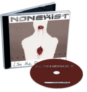 Nonexist - Like The Fearless Hunter in the group CD / Dansk Musik,Hårdrock at Bengans Skivbutik AB (3829187)