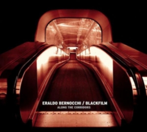 Blackfilm & Eraldo Bernocchi - Along The Corridors in the group VINYL / Pop-Rock at Bengans Skivbutik AB (3829741)