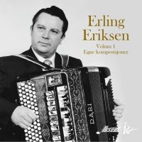 Eriksen Erling - Egne Komposisjoner in the group CD / Pop-Rock at Bengans Skivbutik AB (3829832)