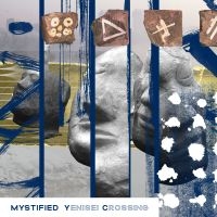 Mystified - Yenisei Crossing in the group CD / Pop-Rock at Bengans Skivbutik AB (3834866)