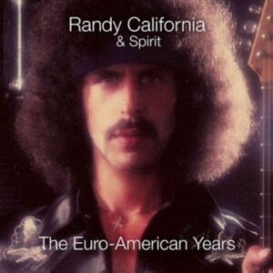 California Randy & Spirit - Euro-American Years in the group CD / Pop-Rock at Bengans Skivbutik AB (3834978)