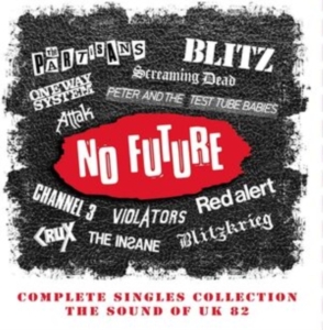 Various Artists - No Future Complete Singles Collecti in the group CD / Pop-Rock at Bengans Skivbutik AB (3834981)