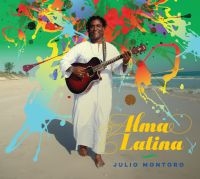 Montoro Julio - Alma Latina in the group CD / Elektroniskt,World Music at Bengans Skivbutik AB (3835013)