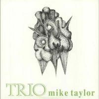 Taylor Mike (Trio) - Trio in the group VINYL / Jazz at Bengans Skivbutik AB (3839612)