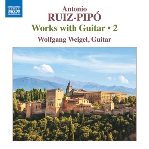 Ruiz-Pipo Antonio - Works With Guitar, Vol. 2 in the group OUR PICKS / Christmas gift tip CD at Bengans Skivbutik AB (3840801)