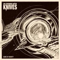 An Evening With Knives - Sense Of Gravity in the group CD / Pop-Rock at Bengans Skivbutik AB (3841174)