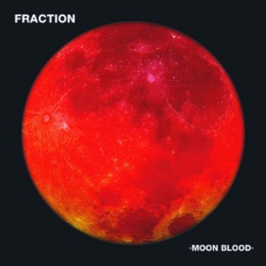 Fraction - Moon Blood (Pic.Disc) in the group OTHER /  at Bengans Skivbutik AB (3841418)