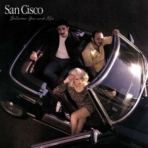 San Cisco - Between You And Me in the group VINYL / Pop-Rock,Övrigt at Bengans Skivbutik AB (3841855)