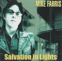 Farris Mike - Salvation In Lights in the group CD / Pop-Rock at Bengans Skivbutik AB (3842600)