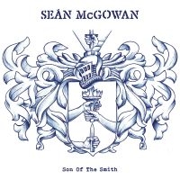 Mcgowan Sean - Son Of The Smith in the group CD / Pop-Rock at Bengans Skivbutik AB (3842633)