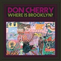 Cherry Don - Where Is Brooklyn? (Clear Vinyl) in the group VINYL / Jazz at Bengans Skivbutik AB (3843481)