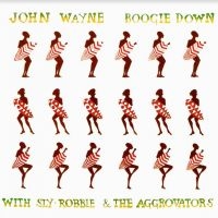 Wayne John (With Sly & Robbie) - Boogie Down in the group CD / Reggae at Bengans Skivbutik AB (3843577)