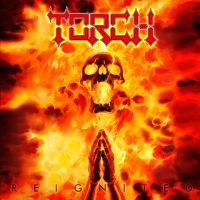 Torch - Reignited in the group OUR PICKS / Christmas gift tip CD at Bengans Skivbutik AB (3843771)