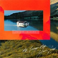 Future Islands - As Long As You Are in the group VINYL / Pop-Rock at Bengans Skivbutik AB (3848134)