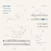 Barrage - Was And Is To Come in the group VINYL / Jazz at Bengans Skivbutik AB (3848553)