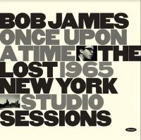 James Bob - Once Upon A Time -The Lost 1965 New in the group CD / Jazz at Bengans Skivbutik AB (3860483)