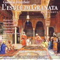 GIULIANO CARELLA - MEYERBEER: L'ESULE DI GRANATA in the group OUR PICKS / Christmas gift tip CD at Bengans Skivbutik AB (3861177)