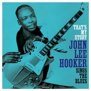 Hooker John Lee - That's My Story in the group VINYL / Blues,Jazz at Bengans Skivbutik AB (3866028)