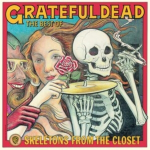 Grateful Dead - The Best Of: Skeletons From Th in the group Minishops / Grateful Dead at Bengans Skivbutik AB (3866169)