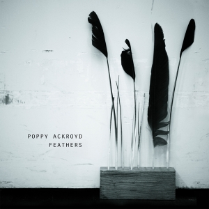 Poppy Ackroyd - Feathers in the group VINYL / Klassiskt,Övrigt at Bengans Skivbutik AB (3888453)